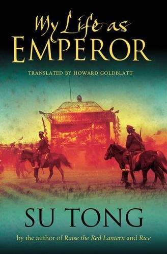 My Life as Emperor - Su Tong