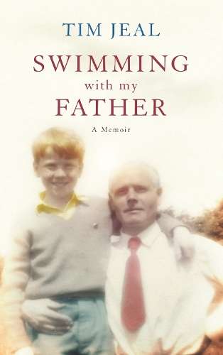 Swimming with My Father - Tim Jeal