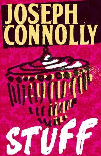 Stuff - Joseph Connolly
