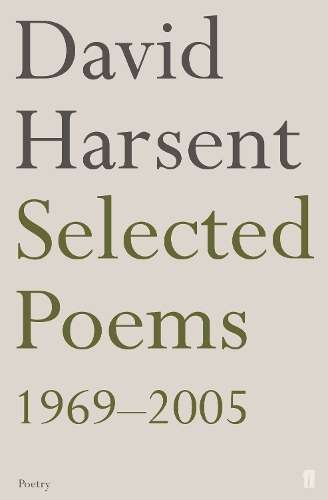 Selected Poems David Harsent - David Harsent