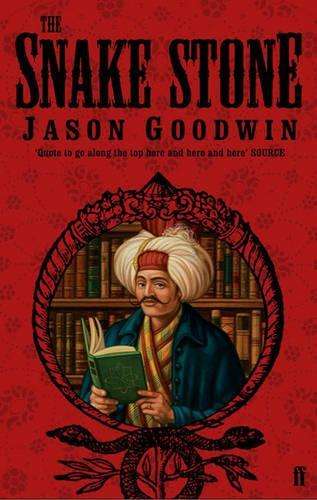 The Snake Stone - Jason Goodwin