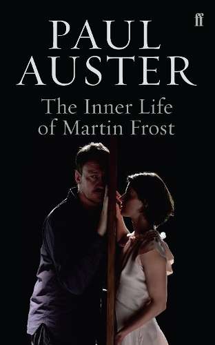 The Inner Life of Martin Frost - Paul Auster
