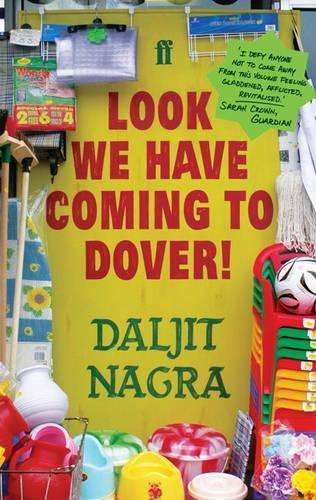 Look We Have Coming to Dover! - Daljit Nagra