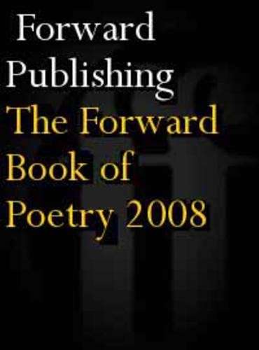 The Forward Book of Poetry 2008 - ANTHOLOGY