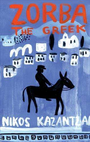 Zorba the Greek - Nikos Kazantzakis