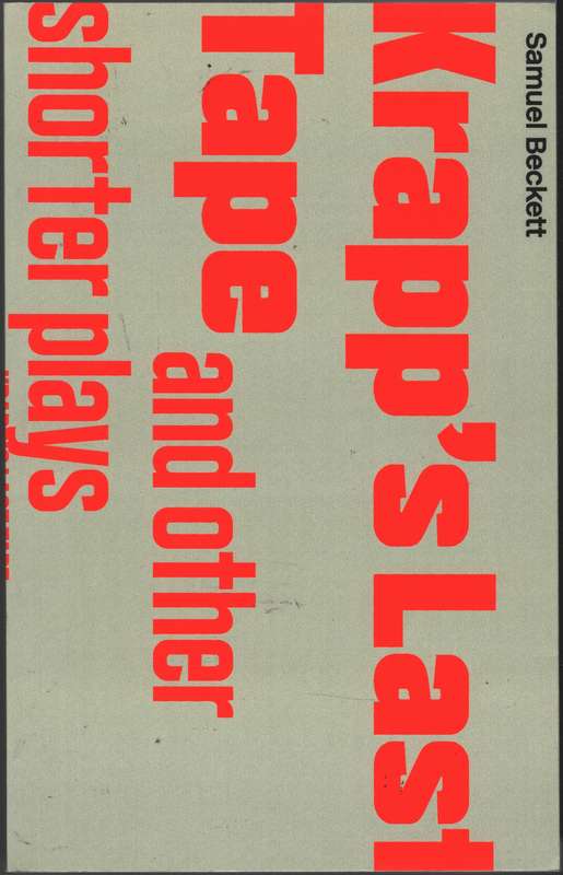 Krapp's Last Tape and Other Shorter Plays - Samuel Beckett