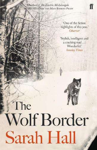 The Wolf Border - Sarah Hall