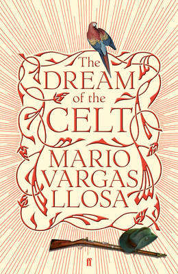 The Dream of the Celt - Mario Vargas Llosa