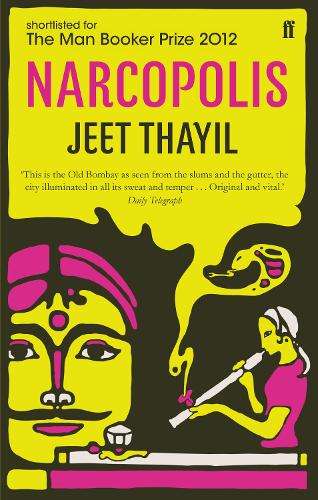 Narcopolis - Jeet Thayil