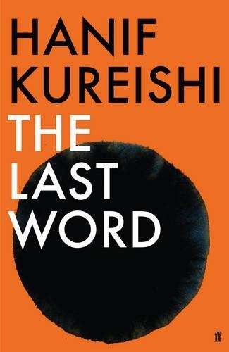 The Last Word - Hanif Kureishi