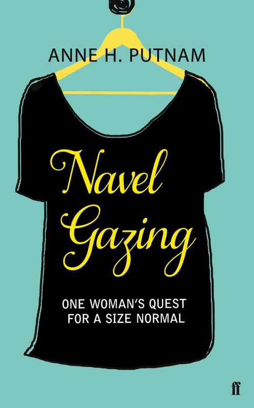 Navel Gazing - Anne H. Putnam
