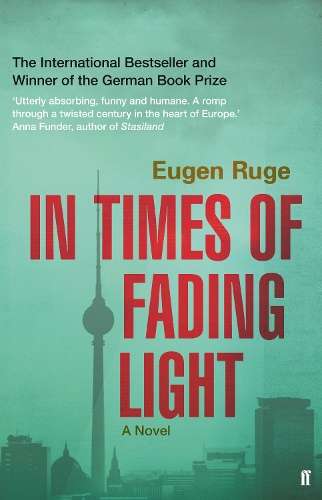 In Times of Fading Light - Eugen Ruge