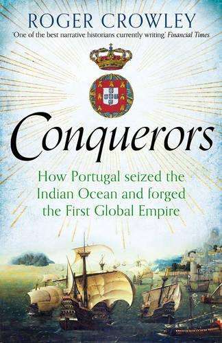 Conquerors - Roger Crowley