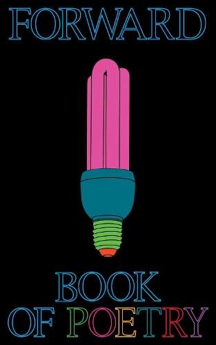 The Forward Book of Poetry 2014 - Various Poets