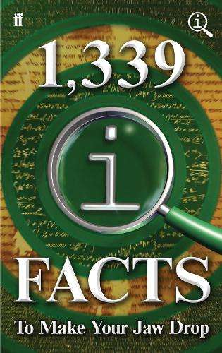 1339 QI Facts To Make Your Jaw Drop - John Lloyd