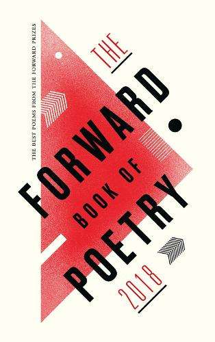 The Forward Book of Poetry 2018 - Various Poets