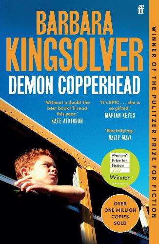 Demon Copperhead: Winner of the Women's Prize for Fiction - Barbara Kingsolver