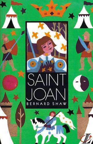 Saint Joan - Bernard Shaw