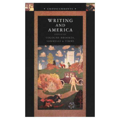 Writing and America - COLOGNE-BROOKES