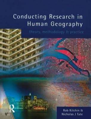 Conducting Research in Human Geography - Rob Kitchin
