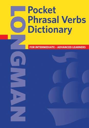 Longman Pocket Phrasal Verbs Dictionary - LONGMAN