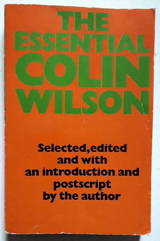 ESSENTIAL COLIN WILSON SECONDHAND - WILSON,C