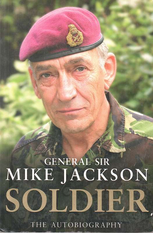 SOLDIER AUTOBIO GENERAL MIKE JAC SECONDHAND - JACKSON,M