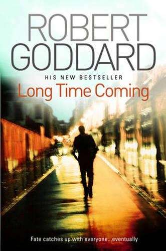 Long Time Coming - Robert Goddard
