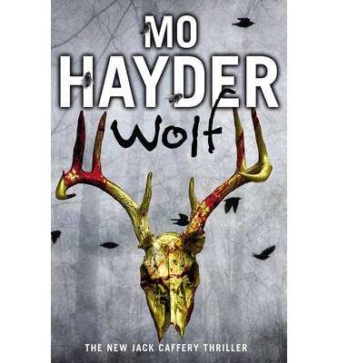Wolf - Mo Hayder