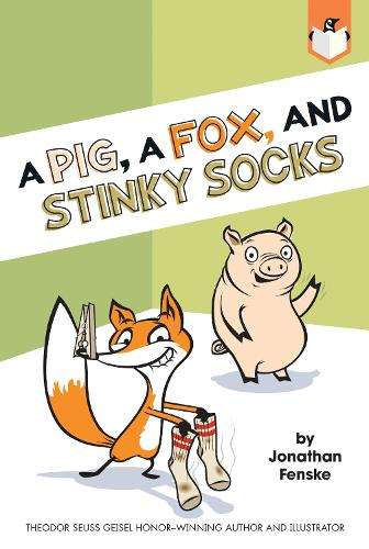 READER A PIG A FOX & STINKY SOCKS - FENSKE,J