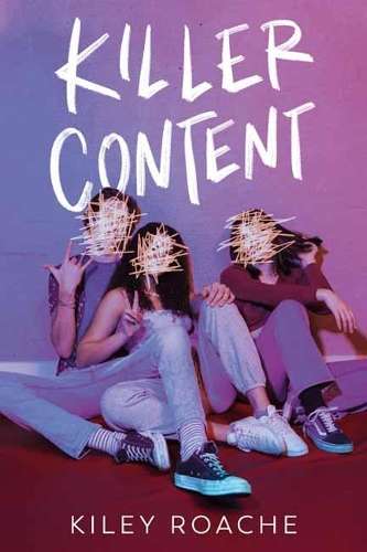 Killer ContentÂ Â  - Kiley Roache
