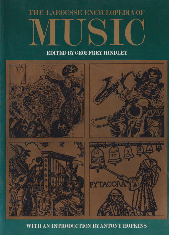The Larousse Encyclopedia of Music, Second-hand SECONDHAND - Geoffrey Hindley (editor)