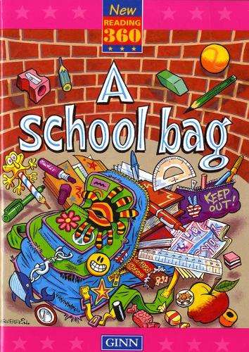 New Reading 360 Level 10: Book 1- A School Bag - GINN-ENG