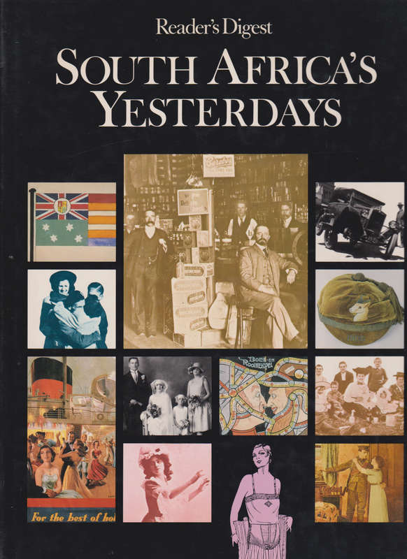 SOUTH AFRICAS YESTERDAYS 2N HAND SECONDHAND - READERS-DIGEST