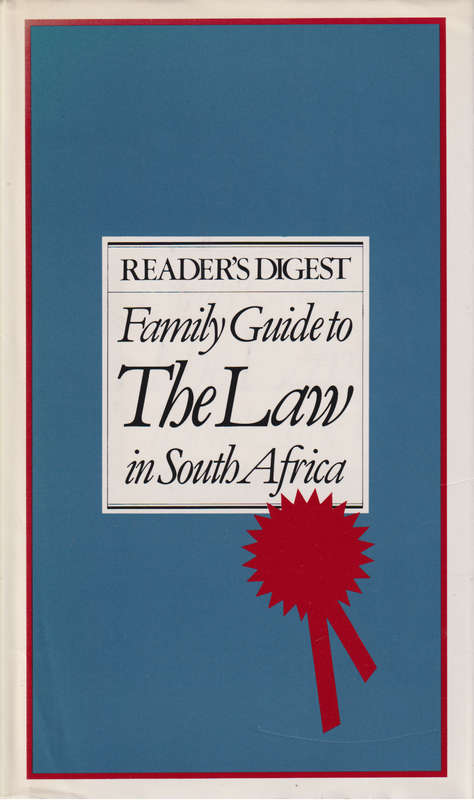 RD FAMILY GUIDE TO THE LAW IN SA SECONDHAND - READERSDIGEST