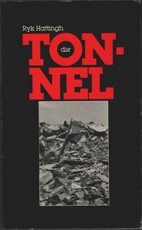 Die Tonnel - Ryk Hattingh
