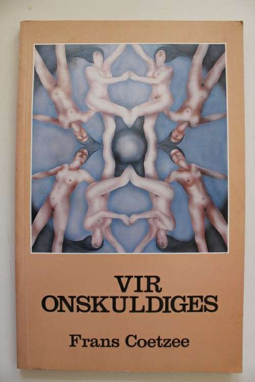 VIR ONSKULDIGES - COETZEE,F