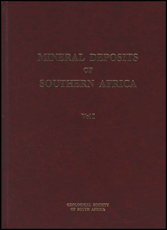 Mineral Deposit of Southern Africa Set Vol. 1 &amp; 2 - C. R. Anhaeusser (Editor) &a