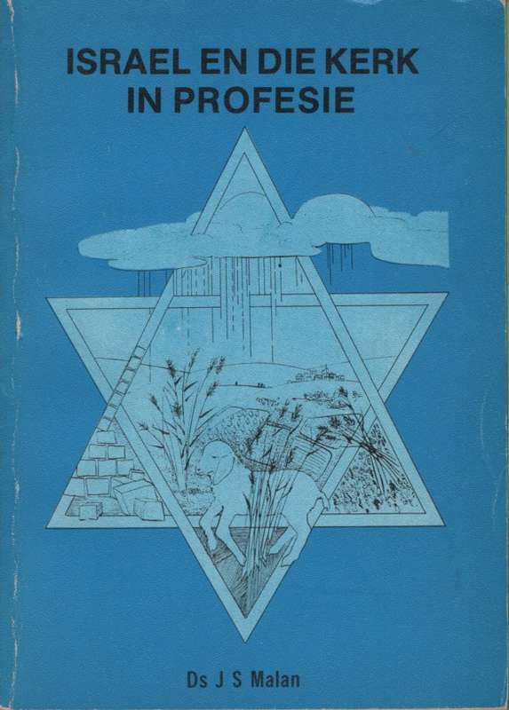 ISRAEL EN DIE KERK IN PROFESIE 2DE HANDS SECONDHAND - MALAN,J