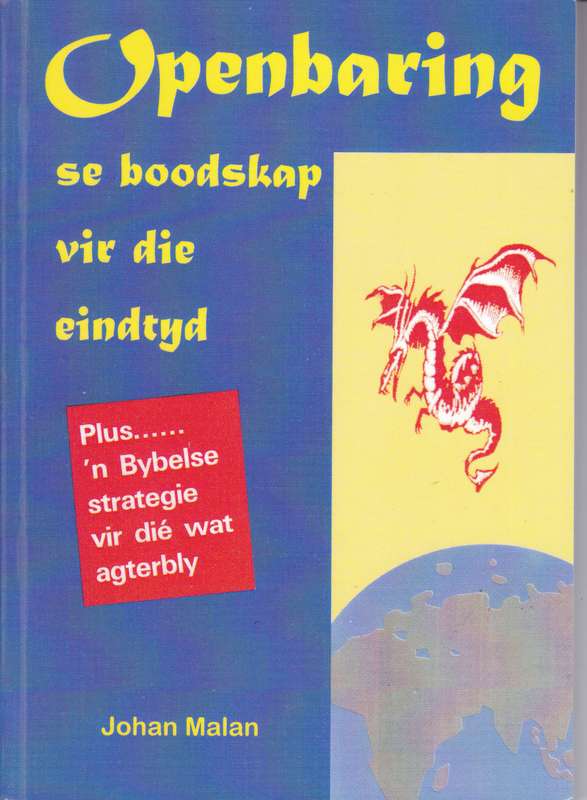 Openbaring SE Boodskap Vir Die Jare 90 - J.S. Malan