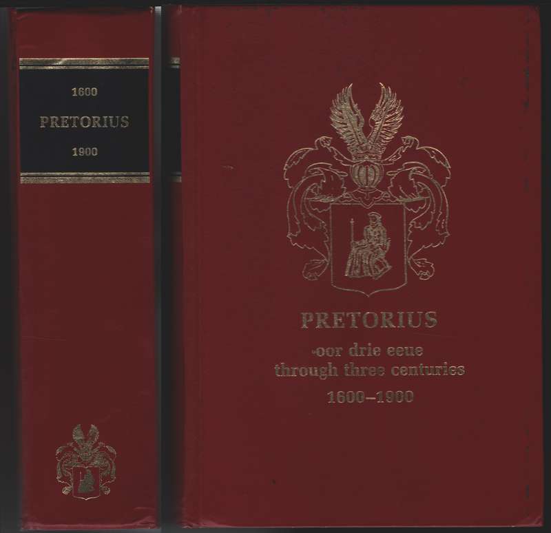 PRETORIUS OOR THREE EEUE 1600 1900 SECONDHAND - PRETORIUS,ME