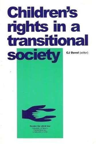 Children's rights in a transitional society - DAVEL,C
