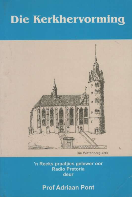 KERKHERVORMING - PONT,A