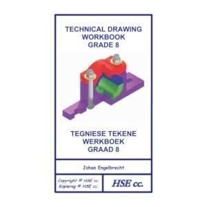 Technical Drawing Workbook Grade 8 / Tegniese Tekene Werkboek Graad  - EGD-GR8
