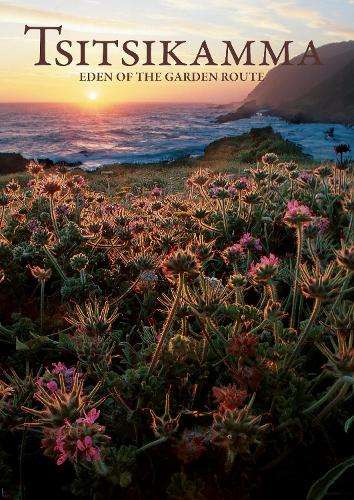 Tsitsikamma: Eden Of The Garden Route - Philip van den Berg