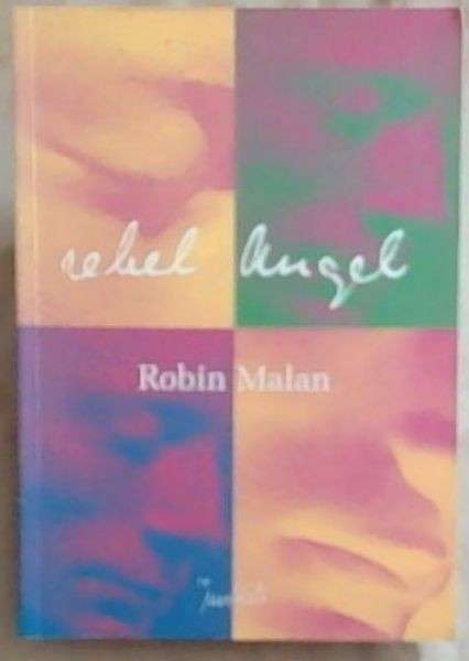 Rebel Angel - Robin Malan