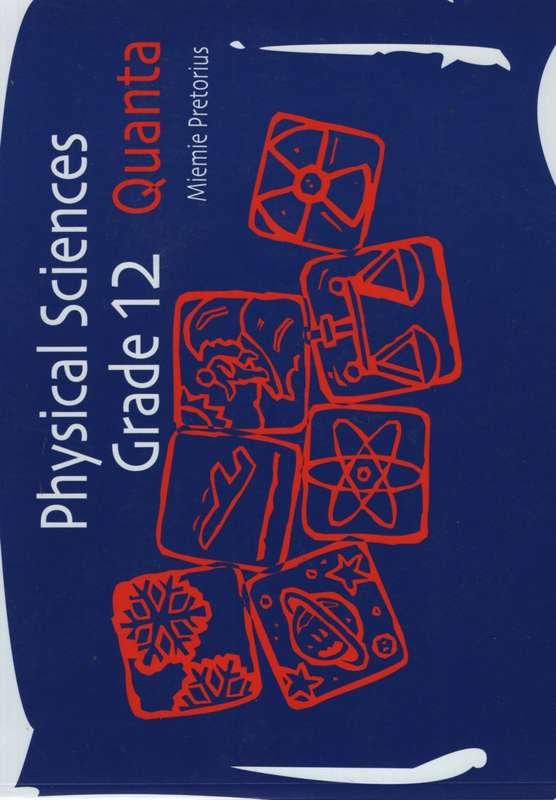 PHYSICAL SCIENCE QUANTA GR12 - KWANTA