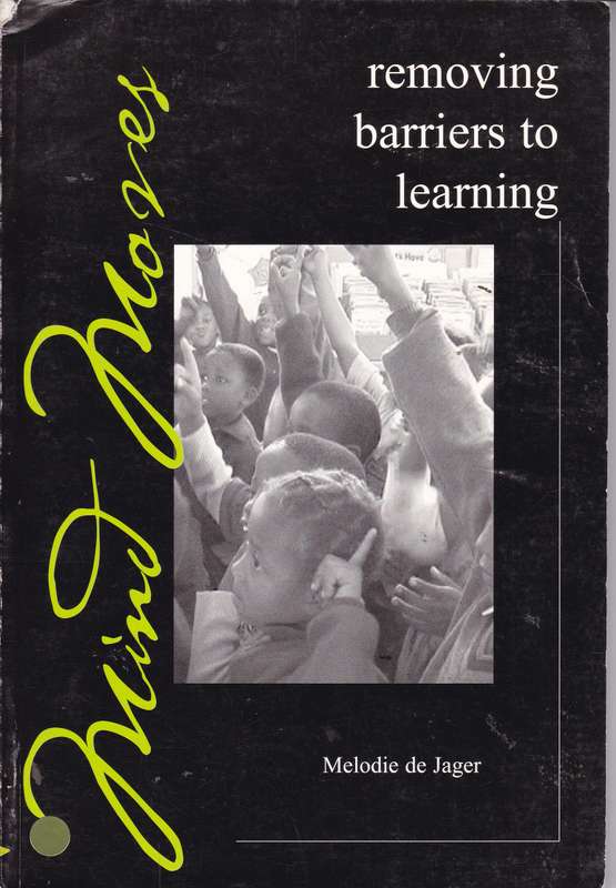MIND MOVES REMOVING BARRIERS TO LEARNING SECONDHAND - DEJAGER,M