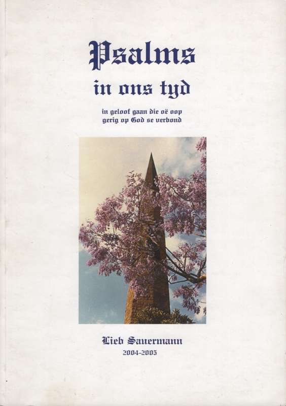 PSALMS IN ONS TYD - SAUERMANN,L