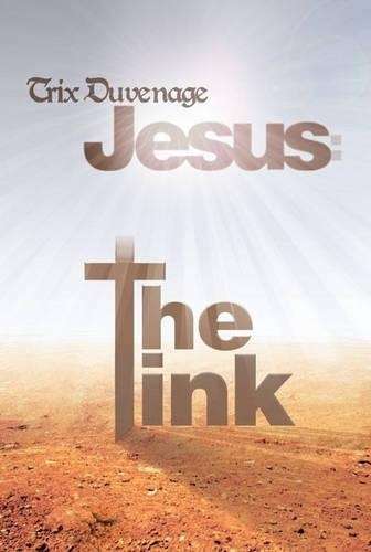 Jesus the Link - Trix Duvenhage
